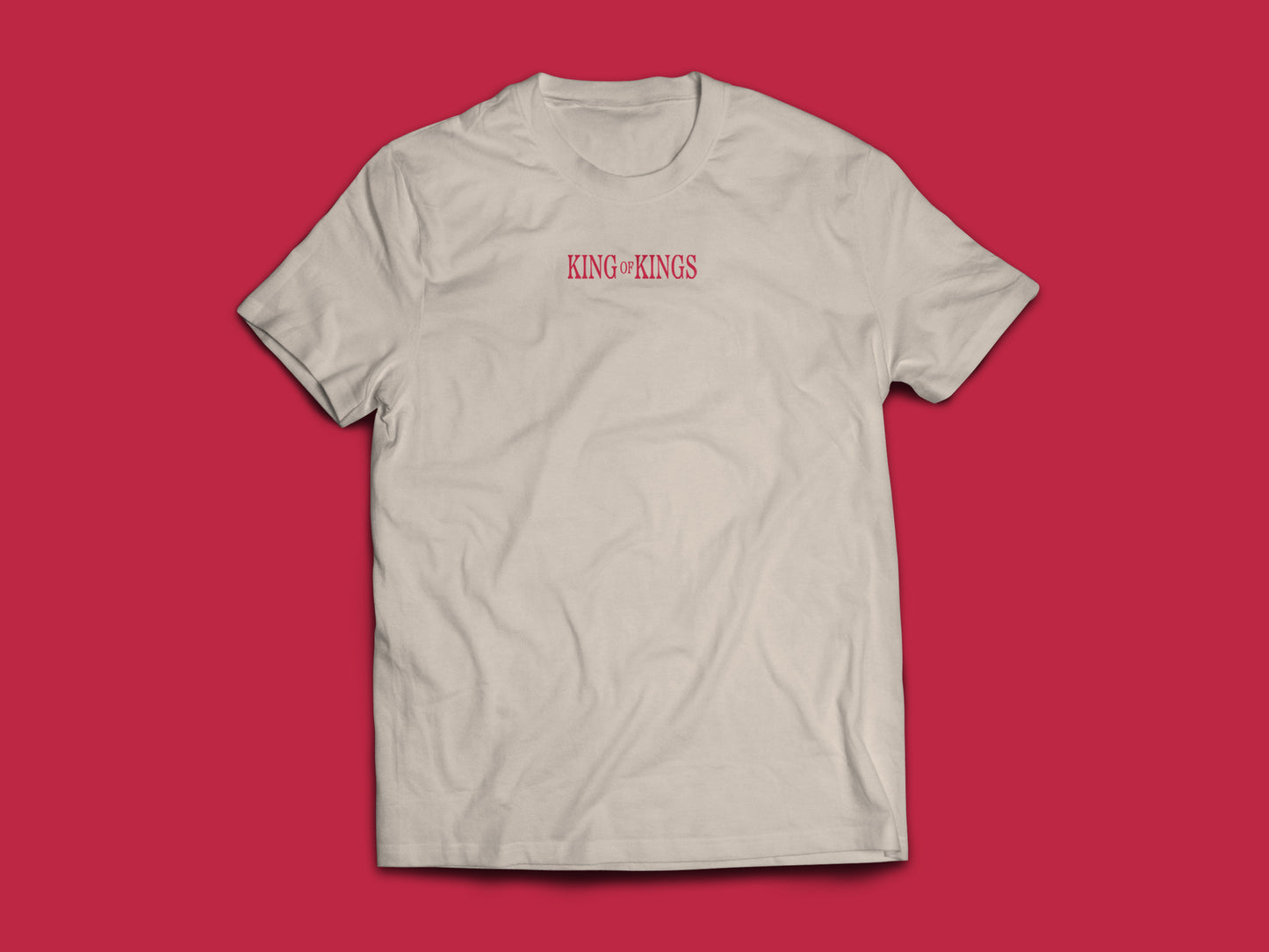 King of Kings Tee - PREORDER